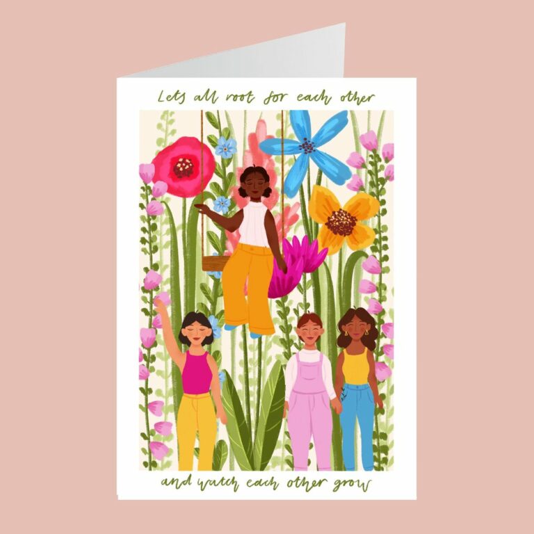 Lets All Root Friendship Floral Greetings Card