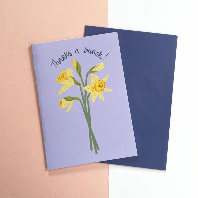 'thanks A Bunch!'
Daffodils Card