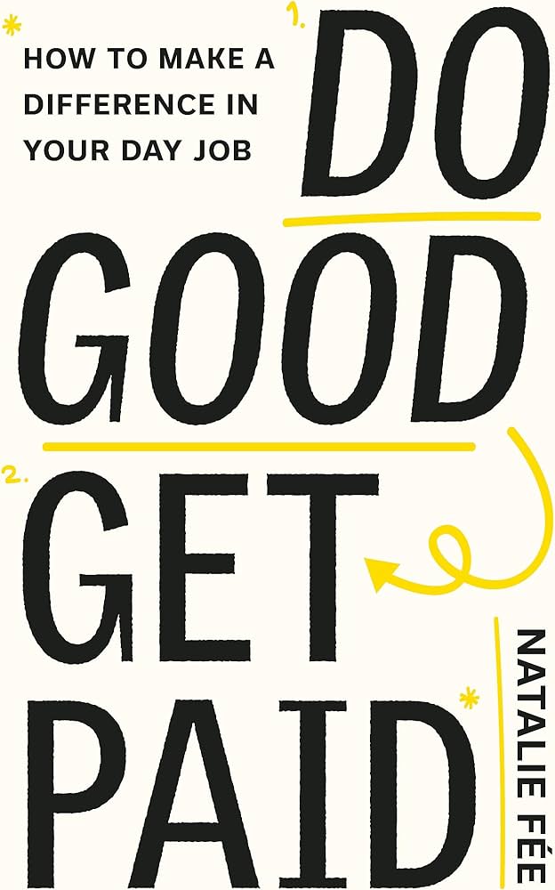 Do Good, Get Paid book